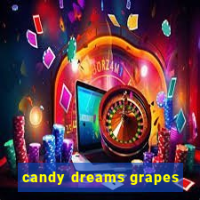 candy dreams grapes